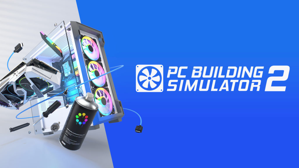 Релиз PC Building Simulator 2 назначили на 12 октября