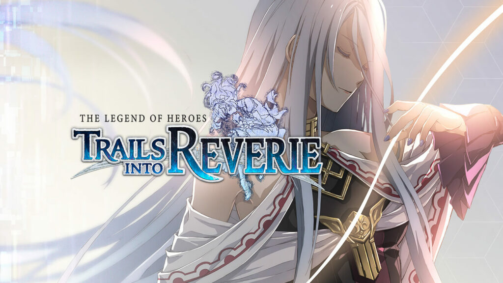 Представлены дополнительные активности JRPG The Legend of Heroes: Trails into Reverie