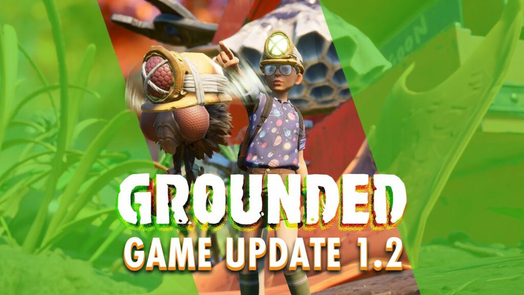 В Grounded уже доступно обновление 1.2