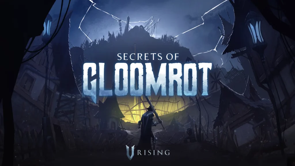 Для V Rising вышло крупное обновление контента Secrets of Gloomrot