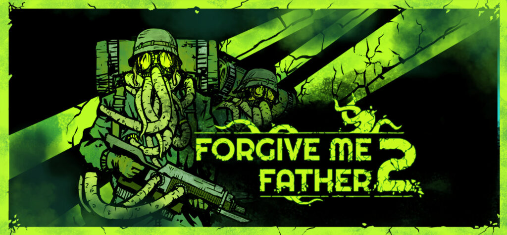 Ранний доступ шутера Forgive Me Father 2 стартует 19 октября 2023 года