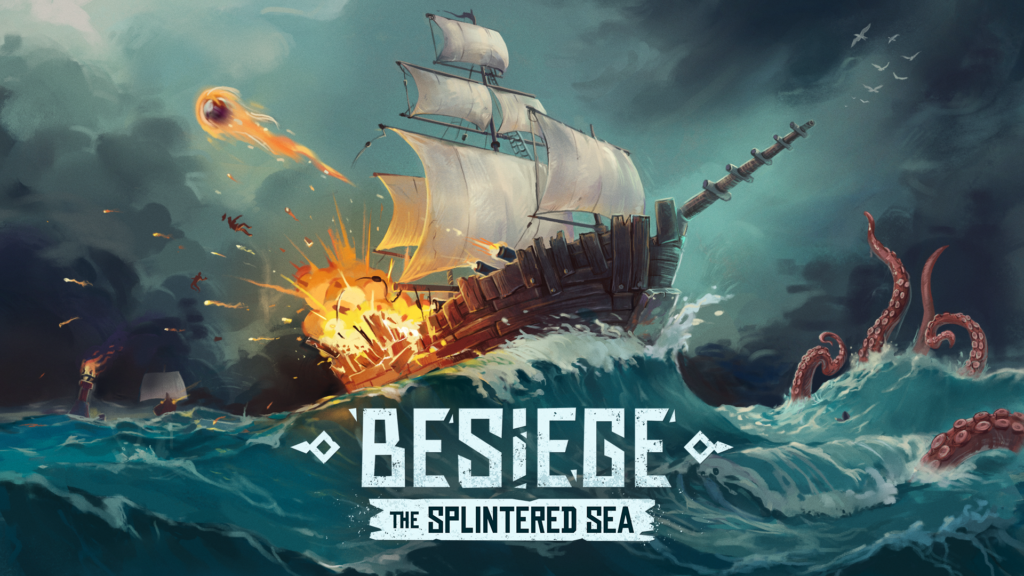 Расширение The Splintered Sea для Besiege выходит 24 мая