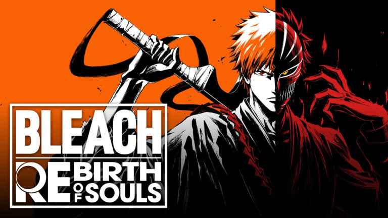 Анонсирована Bleach: Rebirth of Souls с релизом на ПК и консолях