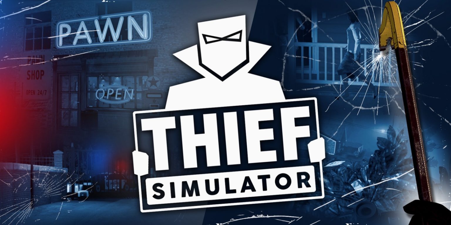 thief simulator 2